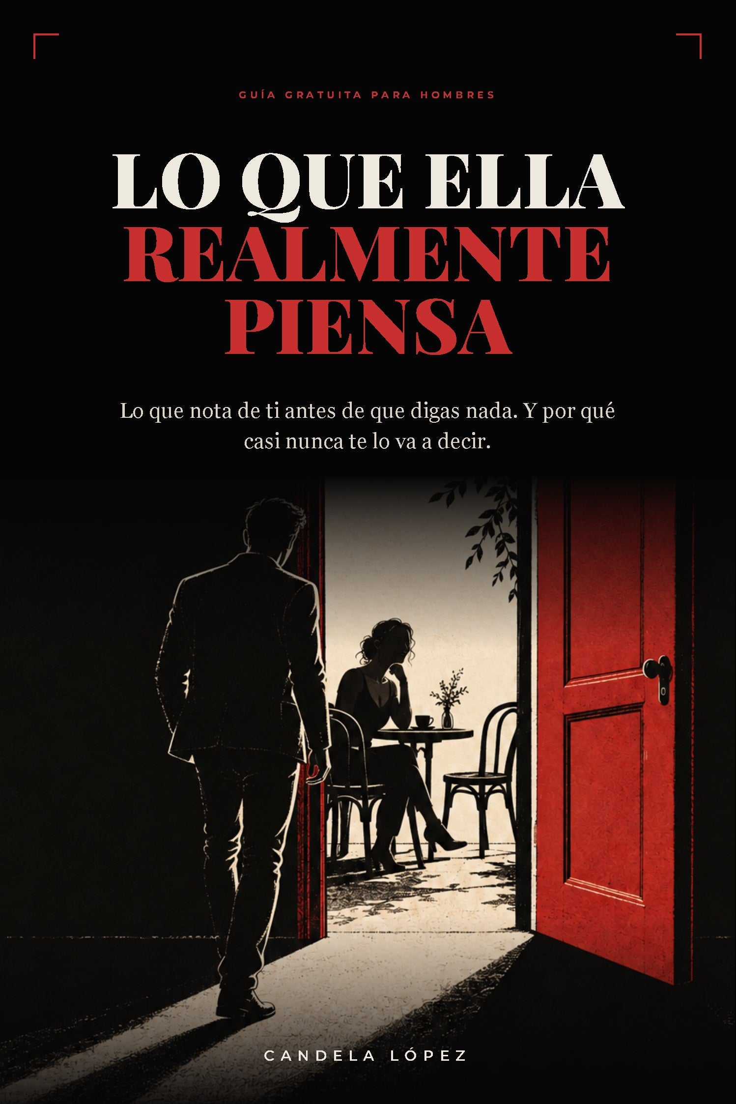 Guía «Lo que ella realmente piensa»